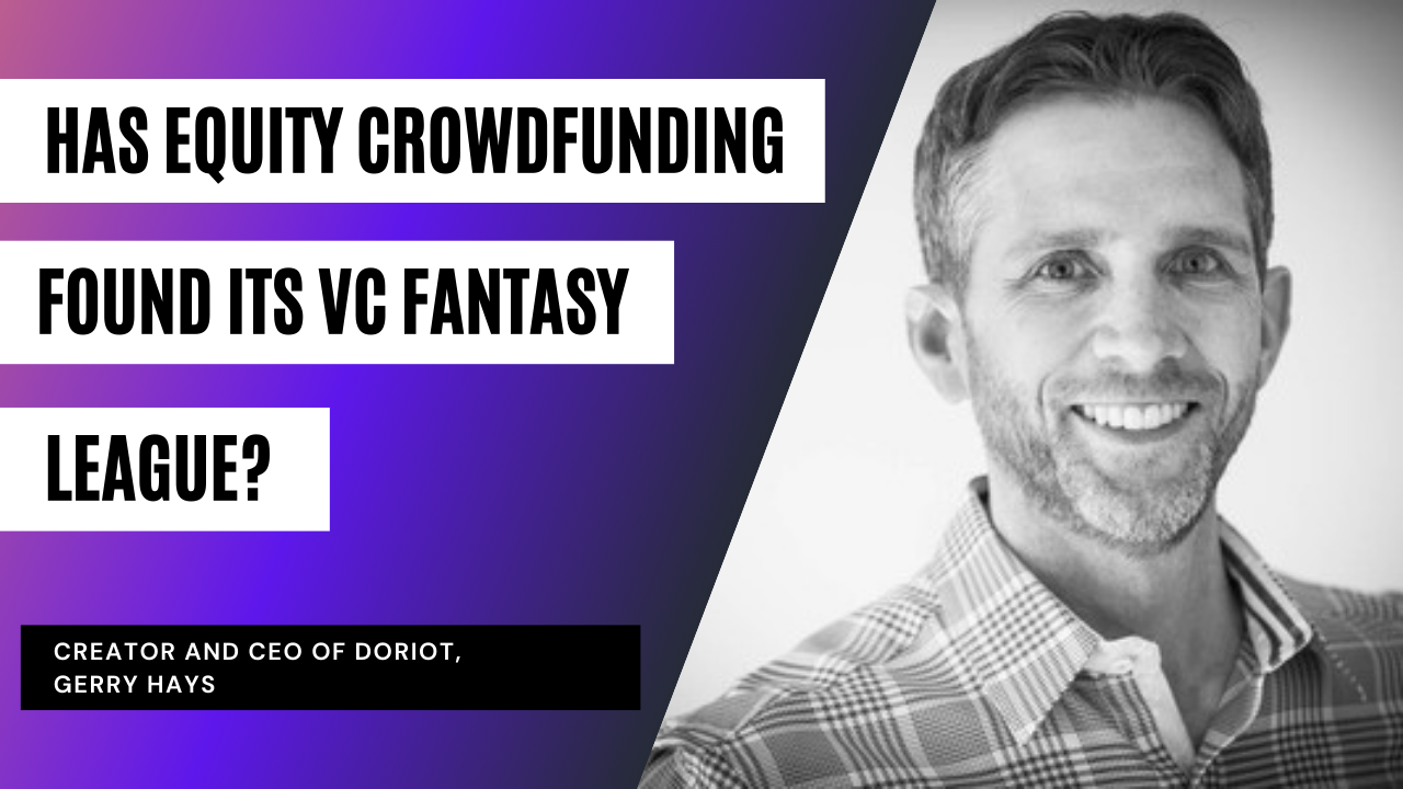 Has Equity Crowdfunding Found Its VC Fantasy League?