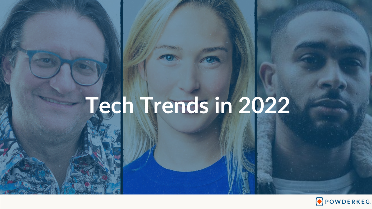 3 Tech Startup Trends to Watch in 2022