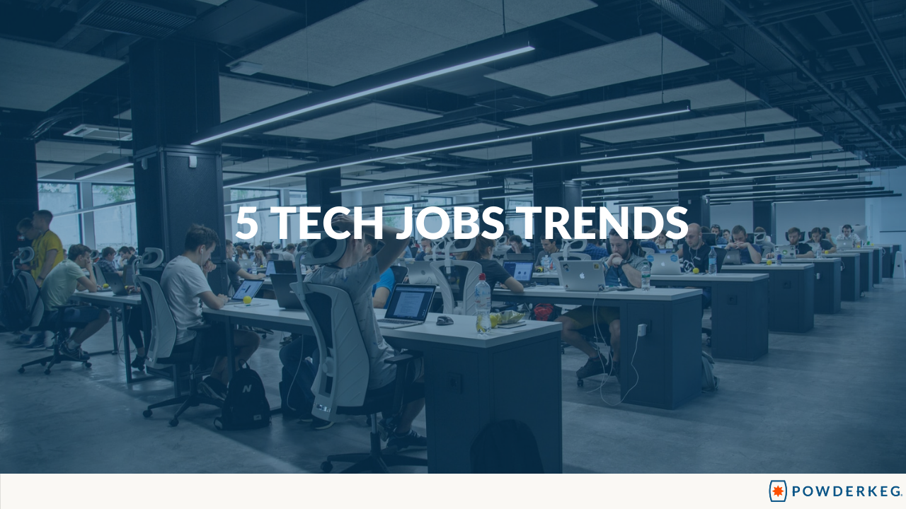 5 Tech Jobs Trends